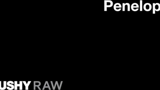 TUSHYRAW - Penelope Cum durván hátsó bejáratba tolva