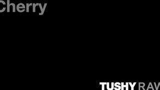TUSHYRAW - Cherry Kiss alaposan popóba kefélve